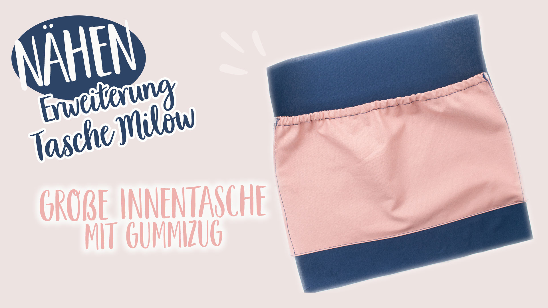Nähanleitung Innentasche mit Gummizug | Erweiterung Tasche Milow || www.zuckerundzimtdesign.com